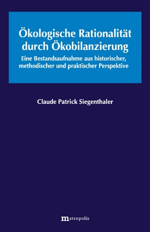 Ökologische Rationalität durch Ökobilanzierung