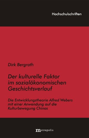 Der kulturelle Faktor im sozialökonomischen Geschichtsverlauf