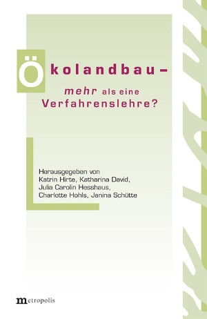 Konventionalisierung oder Professionalisierung: Entwicklungen des Biolandbaus am Beispiel Österreichs