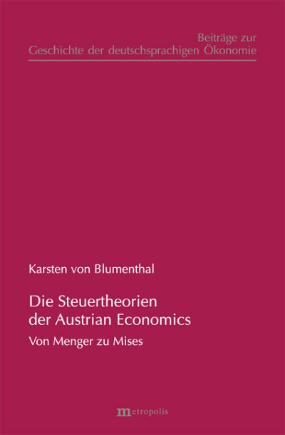 Die Steuertheorien der Austrian Economics