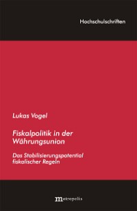Fiskalpolitik in der Währungsunion