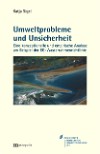 Umweltprobleme und Unsicherheit