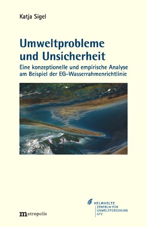 Umweltprobleme und Unsicherheit