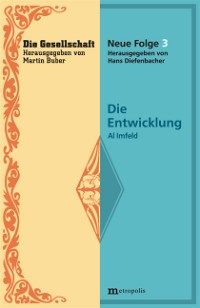 Die Entwicklung