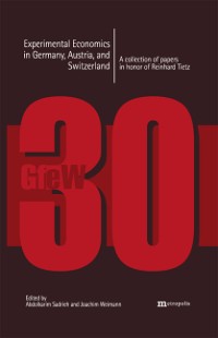 Experimental Economics in Germany, Austria, and Switzerland