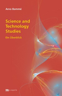 Science and Technology Studies