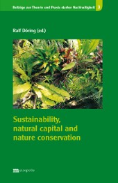 Sustainability, natural capital and nature conservation