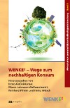 WENKE2 &ndash; Wege zum nachhaltigen Konsum