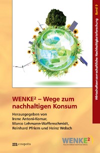WENKE2 – Wege zum nachhaltigen Konsum