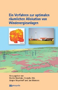 Ein Verfahren zur optimalen räumlichen Allokation von Windenergieanlagen