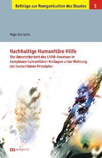 Nachhaltige Humanitäre Hilfe