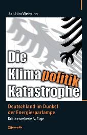 Die Klimapolitik-Katastrophe