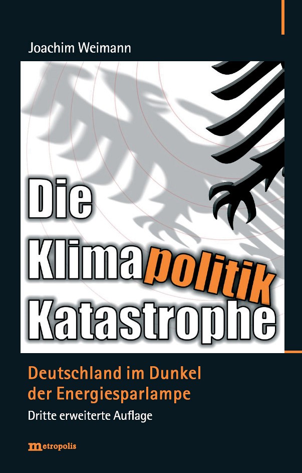 Die Klimapolitik-Katastrophe