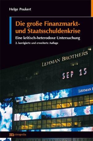Die große Finanzmarkt- und Staatsschuldenkrise