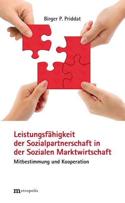 Leistungsfähigkeit der Sozialpartnerschaft in der Sozialen Marktwirtschaft