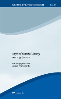 Keynes' General Theory nach 75 Jahren