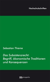 Das Subsistenzrecht