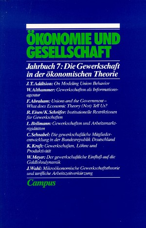 Die Gewerkschaften in der ökonomischen Theorie
