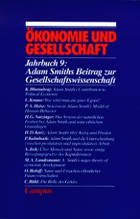 Adam Smiths Beitrag zur Gesellschaftswissenschaft