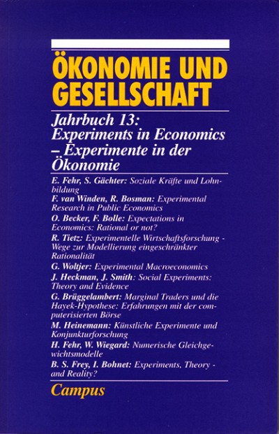 Experiments in Economics / Experimente in der Ökonomie
