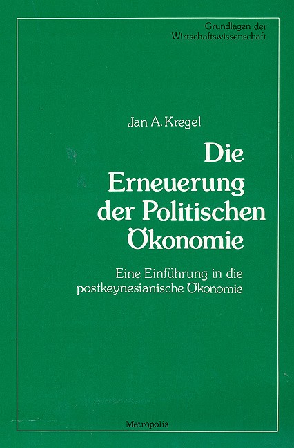 Die Erneuerung der Politischen Ökonomie