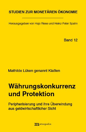 Währungskonkurrenz und Protektion