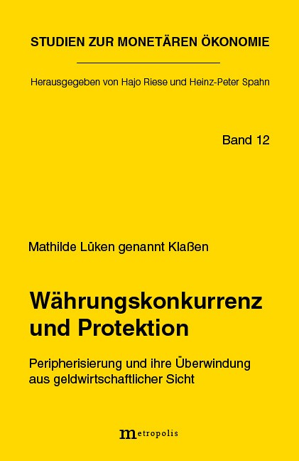 Währungskonkurrenz und Protektion